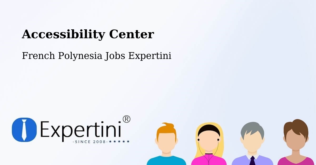 Accessibility Statement – Pierre - French Polynesia Jobs Expertini