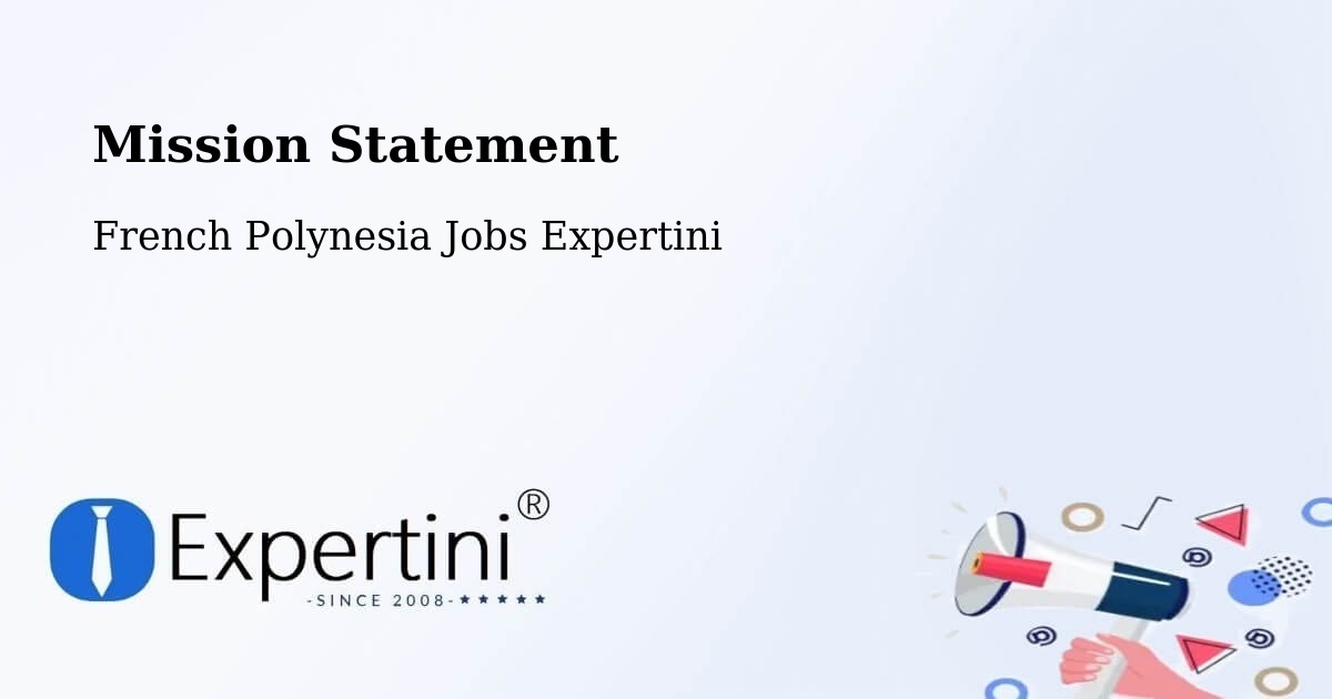 Corporate Mission – Pierre - French Polynesia Jobs Expertini