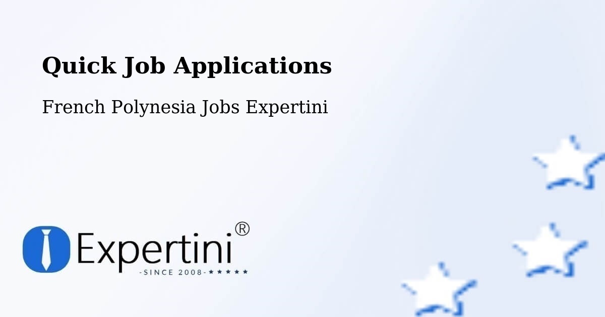 Quick Apply Feature – Pierre - French Polynesia Jobs Expertini