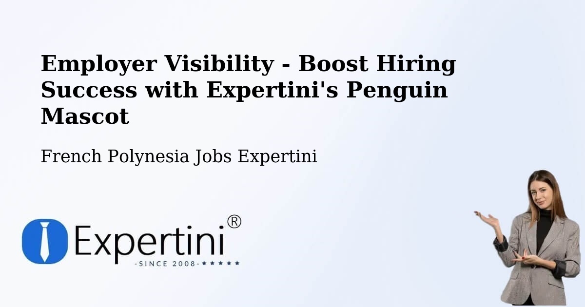 CV and Resume Visibility Optimization – Pierre - French Polynesia Jobs Expertini